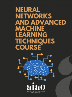 Neural Networks and Advanced Machine Learning Techniques Course